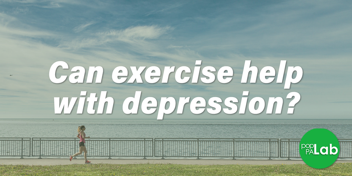 Moving for your mood: Discussing exercise as a treatment for depression