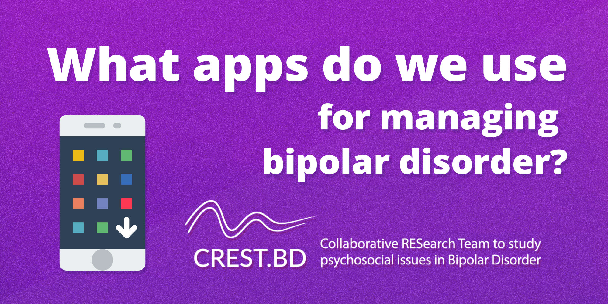 Survey: what apps do people with bipolar disorder use to stay well?