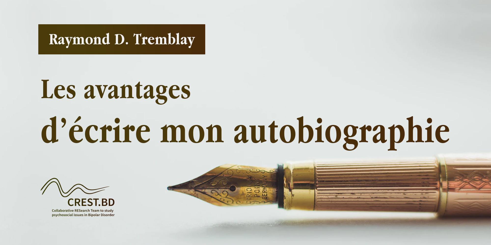 Les avantages d’écrire mon autobiographie