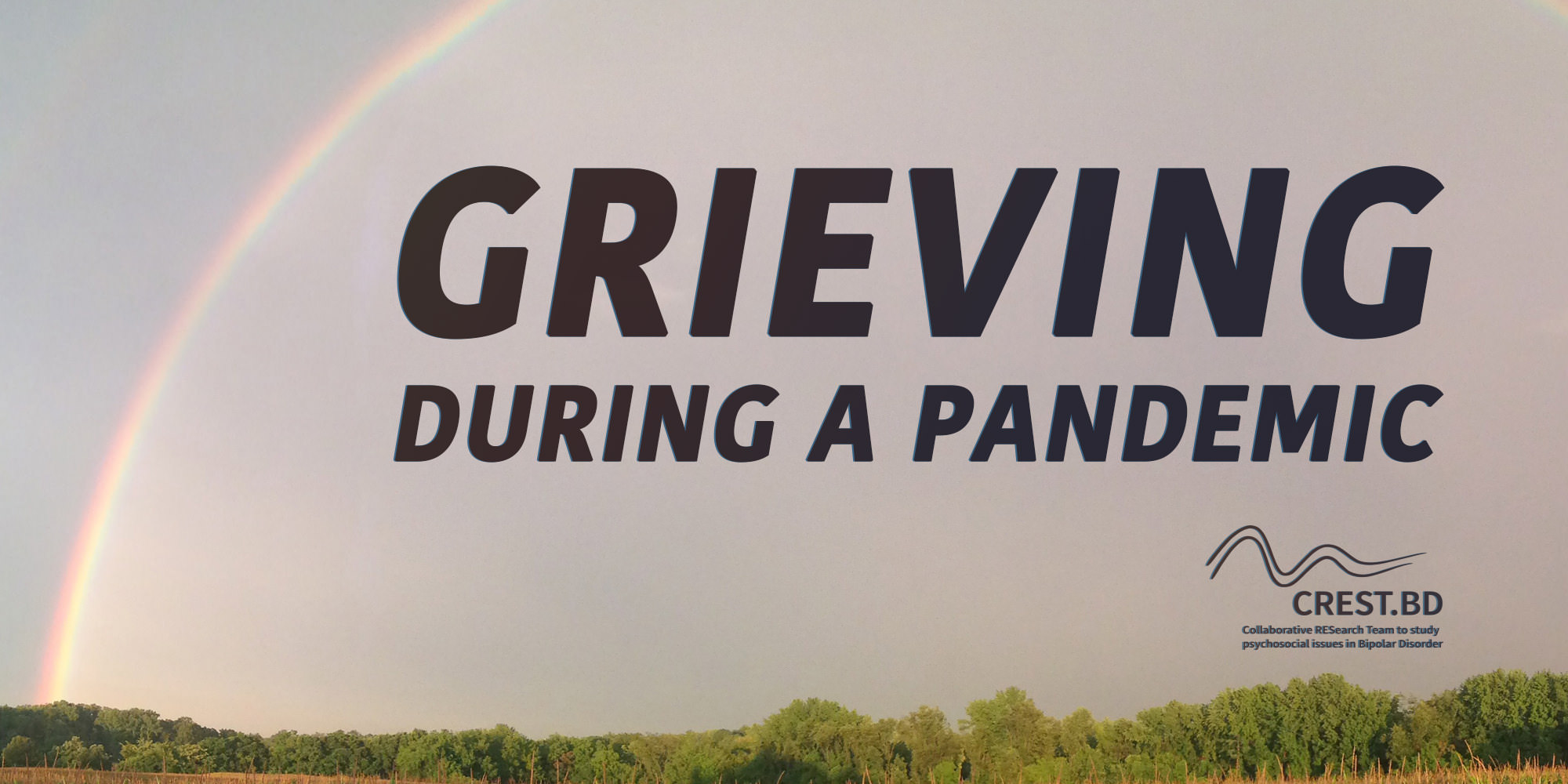 Grieving During the COVID-19 Pandemic