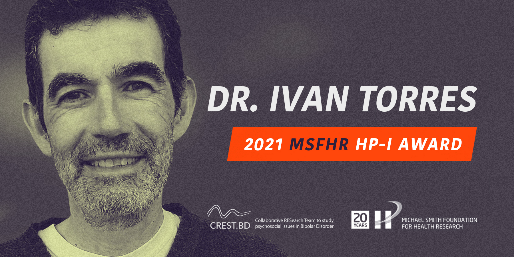 Dr. Ivan Torres receives 2021 Health Professional-Investigator Award